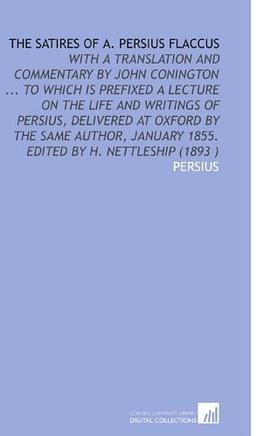 The Satires of a. Persius Flaccus pdf epub mobi 電子書 下載