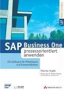 SAP Business One prozessorientiert anwenden. pdf epub mobi 电子书 下载