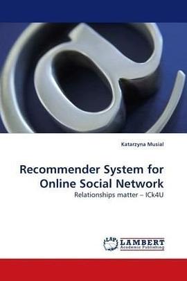 Recommender System for Online Social Network pdf epub mobi 电子书 下载