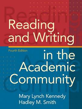 Reading and Writing in the Academic Community (4th Edition) pdf epub mobi 电子书 下载