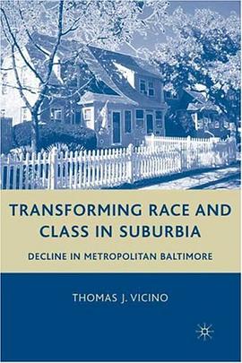 Transforming Race and Class in Suburbia pdf epub mobi 下载