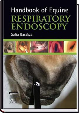 Handbook of Equine Respiratory Endoscopy pdf epub mobi 电子书 下载