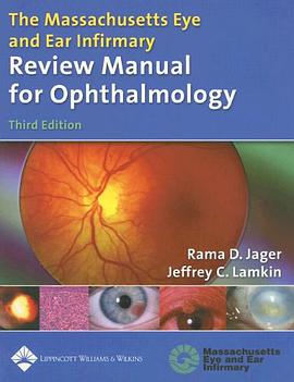 The Massachusetts Eye and Ear Infirmary Review Manual for Ophthalmology pdf epub mobi 电子书 下载