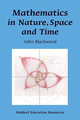Mathematics in Nature, Space and Time pdf epub mobi 电子书 下载