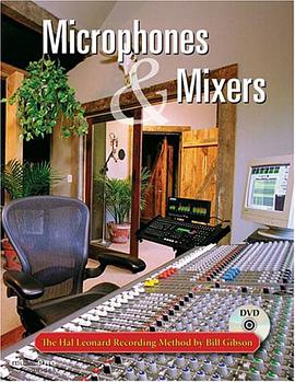Mixers, Signal Processors, Microphones, and Interfaces pdf epub mobi 电子书 下载