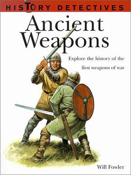 Ancient Weapons pdf epub mobi 电子书 下载