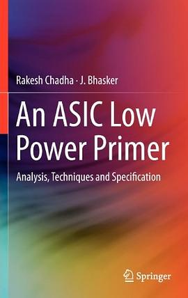An ASIC Low Power Primer pdf epub mobi 电子书 下载