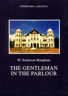 The Gentleman in the Parlour (Itineraria Asiatica pdf epub mobi 电子书 下载