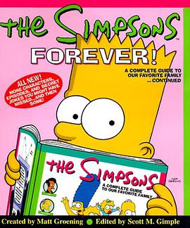 The Simpsons Forever! A Complete Guide to Our Favorite Family...Continued pdf epub mobi 下载