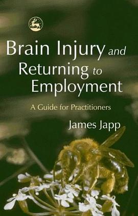 Brain Injury and Returning to Employment pdf epub mobi 电子书 下载