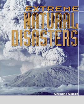 Extreme Natural Disasters pdf epub mobi 电子书 下载