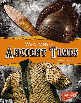 Weapons of Ancient Times pdf epub mobi 电子书 下载