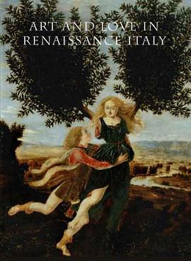 Art and Love in Renaissance Italy pdf epub mobi 电子书 下载
