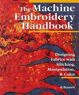 The Machine Embroidery Handbook pdf epub mobi 电子书 下载