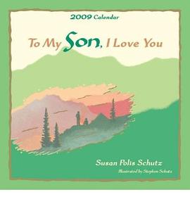 To My Son, I Love You 2009 Calendar pdf epub mobi 电子书 下载