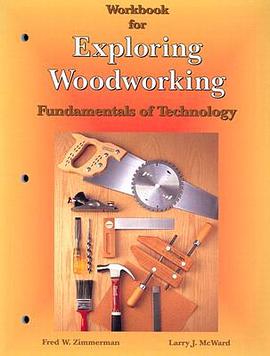 Exploring Woodworking pdf epub mobi 电子书 下载