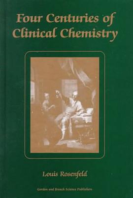 Four Centuries of Clinical Chemistry pdf epub mobi 电子书 下载
