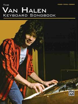 The Van Halen Keyboard Songbook pdf epub mobi 电子书 下载