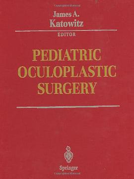 Pediatric Oculoplastic Surgery pdf epub mobi 电子书 下载
