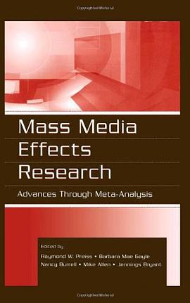 Mass Media Effects Research pdf epub mobi 电子书 下载