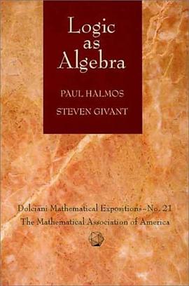 Logic as Algebra (Dolciani Mathematical Expositions) pdf epub mobi 电子书 下载