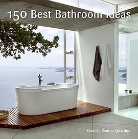 150 Best Bathroom Ideas pdf epub mobi 电子书 下载