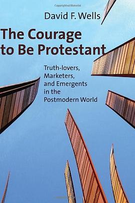 The Courage to Be Protestant pdf epub mobi 电子书 下载