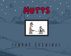 Mutts Sunday Evenings pdf epub mobi 电子书 下载