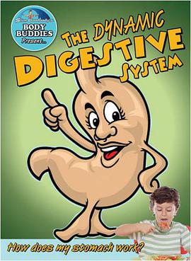 The Incredible Digestive System