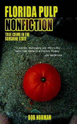 Florida Pulp Nonfiction pdf epub mobi 電子書 下載