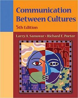 Communication Between Cultures (with InfoTrac) (Wadsworth Series in Speech Communication) pdf epub mobi 电子书 下载