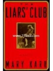 The Liars' Club: A Memoir pdf epub mobi 电子书 下载