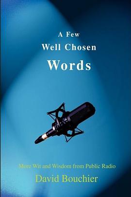 A Few Well Chosen Words pdf epub mobi 电子书 下载