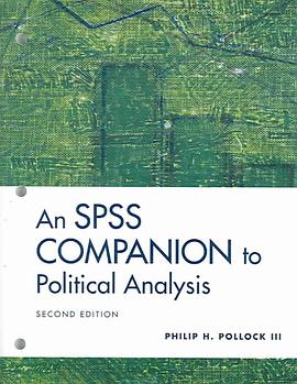 An SPSS Companion To Political Analysis pdf epub mobi 电子书 下载