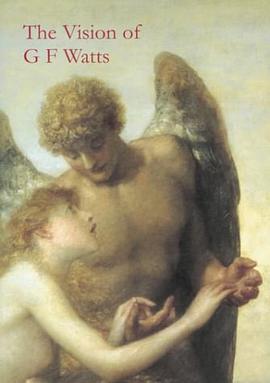 Vision of G.F. Watts pdf epub mobi 电子书 下载