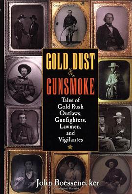 Gold Dust and Gunsmoke pdf epub mobi 下载