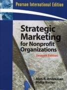 Strategic Marketing for Nonprofit Organizations. Alan R. Andreasen, Philip Kotler pdf epub mobi 电子书 下载