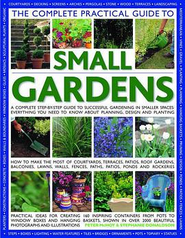 The Complete Practical Guide to Small Gardens pdf epub mobi 电子书 下载