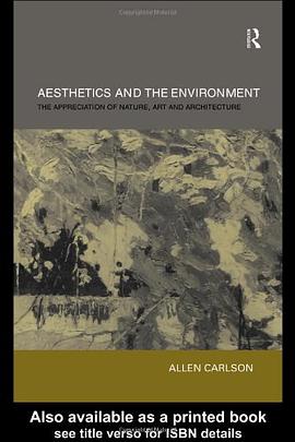 Aesthetics and the Environment pdf epub mobi 电子书 下载