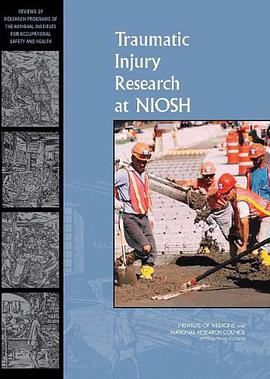 Traumatic Injury Research at NIOSH pdf epub mobi 电子书 下载