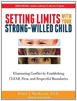 Setting Limits with Your Strong-Willed Child pdf epub mobi 下载