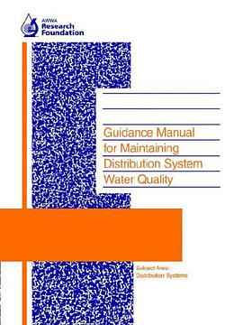 Guidance Manual to Maintain Distribution System Water Quality pdf epub mobi 电子书 下载