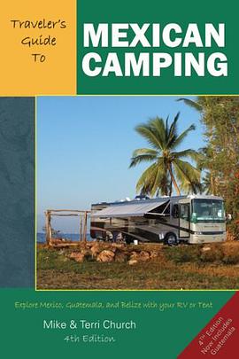 Traveler's Guide to Mexican Camping pdf epub mobi 电子书 下载