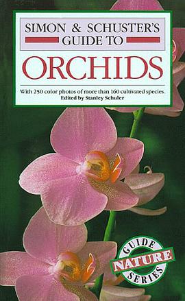 Simon and Schuster's Guide to Orchids pdf epub mobi 电子书 下载