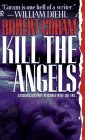 Kill the Angels pdf epub mobi 电子书 下载