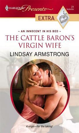 The Cattle Baron's Virgin Wife (Harlequin Presents Extra) pdf epub mobi 电子书 下载