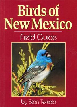 Birds of New Mexico Field Guide pdf epub mobi 电子书 下载