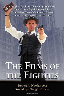The Films of the Eighties pdf epub mobi 电子书 下载