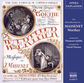 An Introduction to Massenet's Werther (Opera Explained) pdf epub mobi 电子书 下载