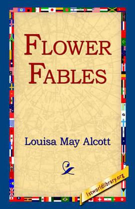 Flower Fables pdf epub mobi 電子書 下載
